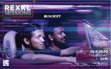 REXKL SESSIONS: MONORIFF