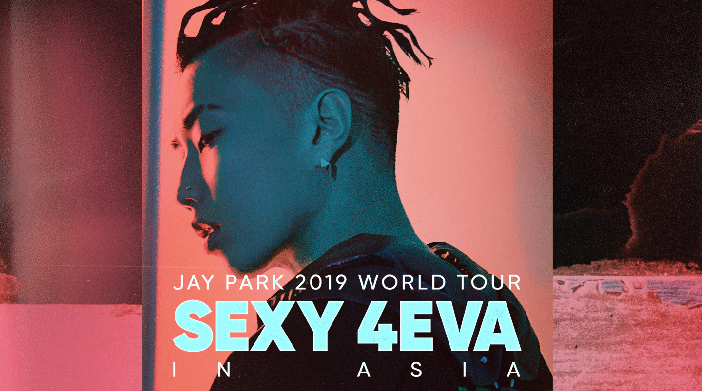 Jay Park 2019 World Tour Sexy 4EVA In Asia – Kuala Lumpur
